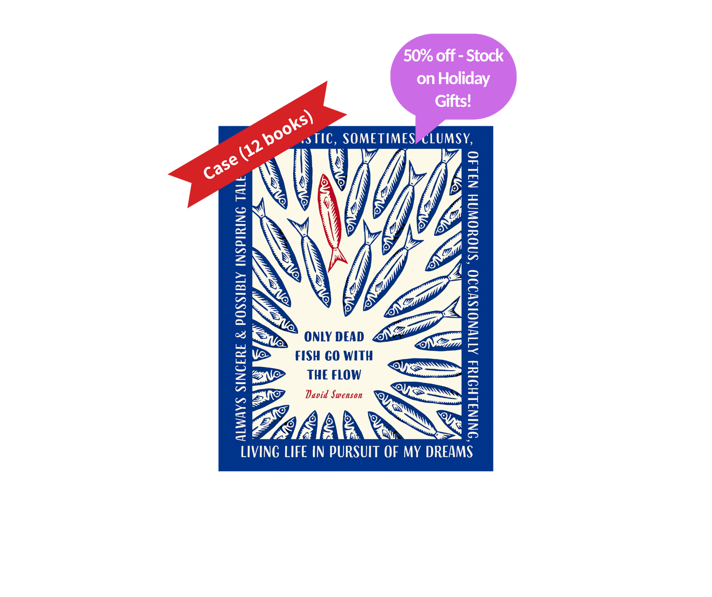 Only Dead Fish Go With The Flow Case (12 Books)