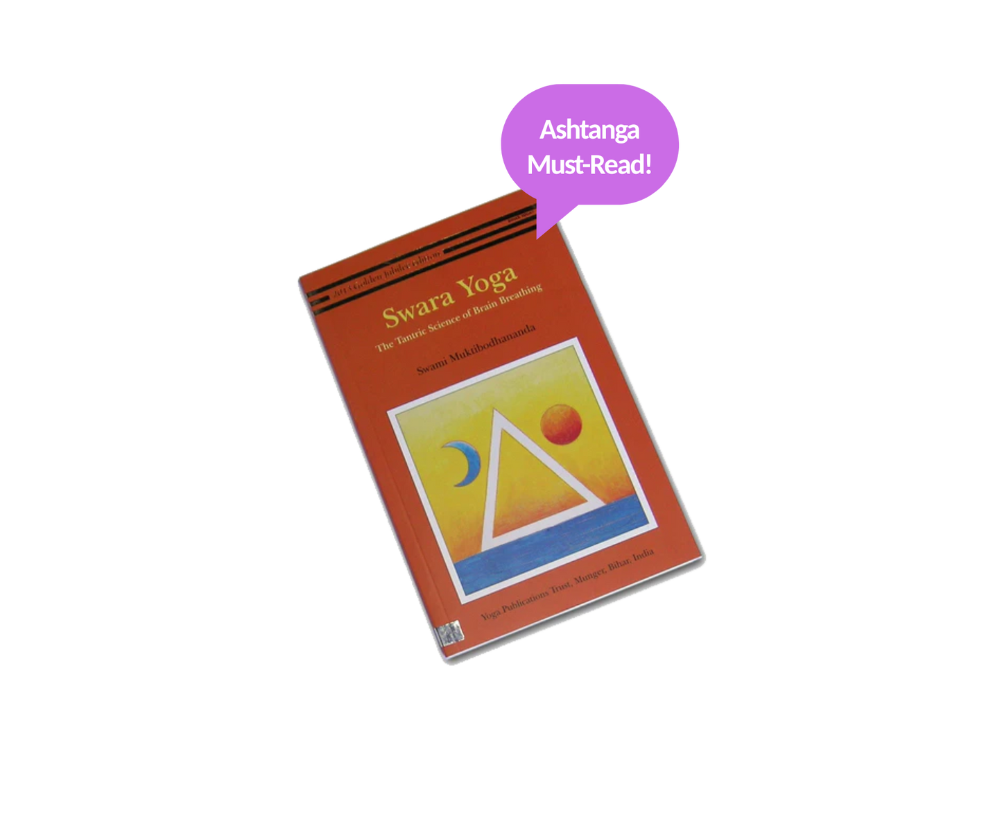 Swara Yoga: The Tantric Science of Brain Breathing