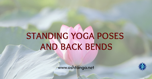 Standing Yoga Poses and Back Bends