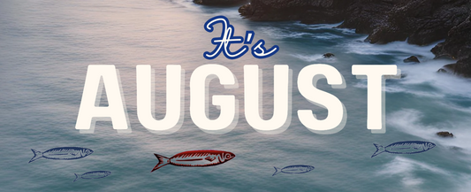 It's August!