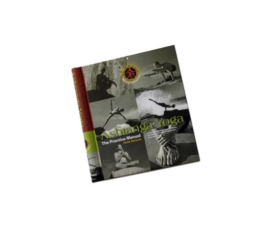 Ashtanga Yoga - The Practice Manual – Ashtanga Yoga Productions Ashtanga Yoga - The Practice Manual – Ashtanga Yoga Productions